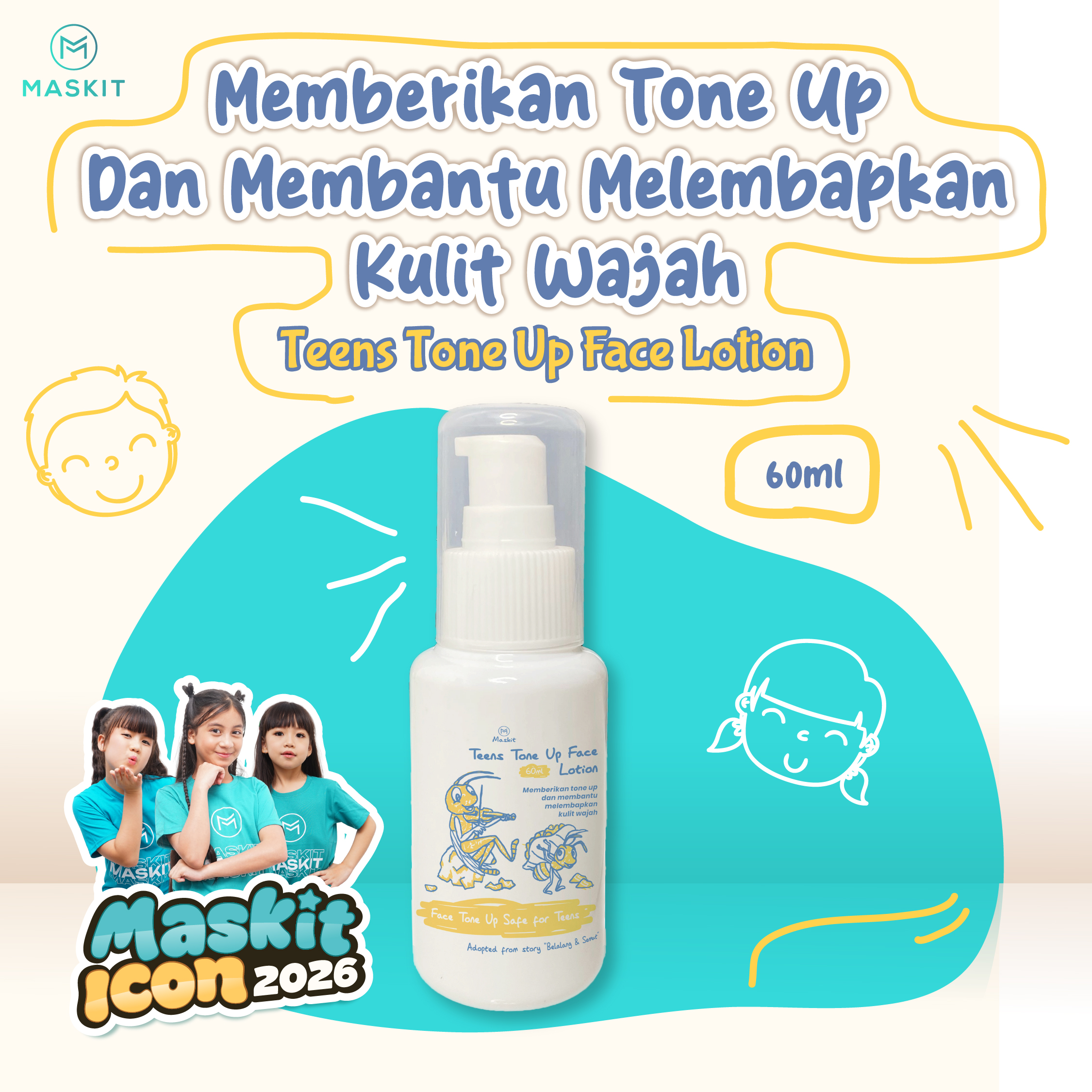 (NEW 2026 - ECOM MASKIT ICON) Teens Tone Up Face Lotion